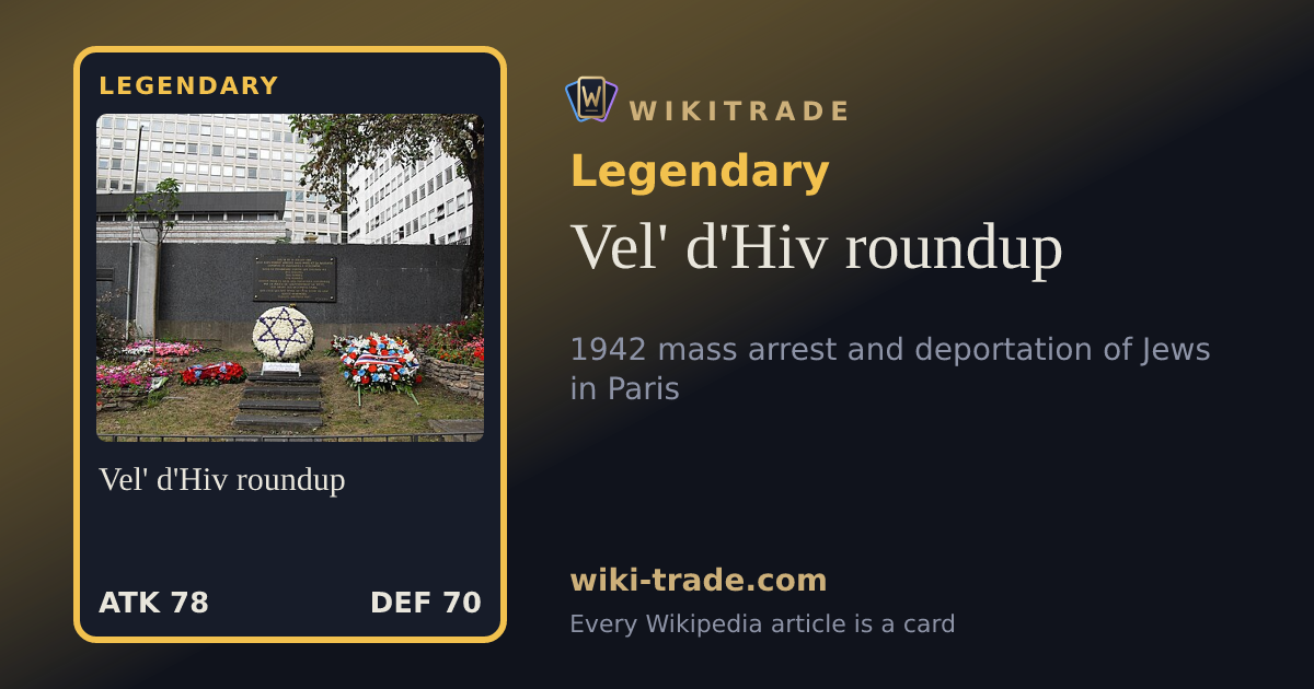 Vel' d'Hiv roundup — Legendary card