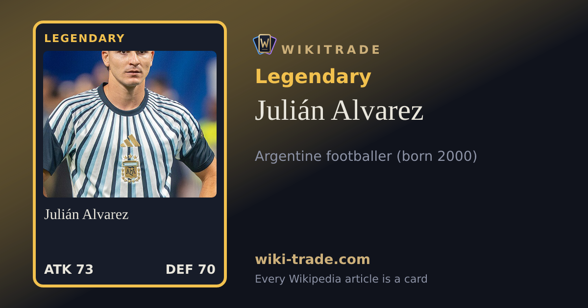 Julián Alvarez — Legendary card