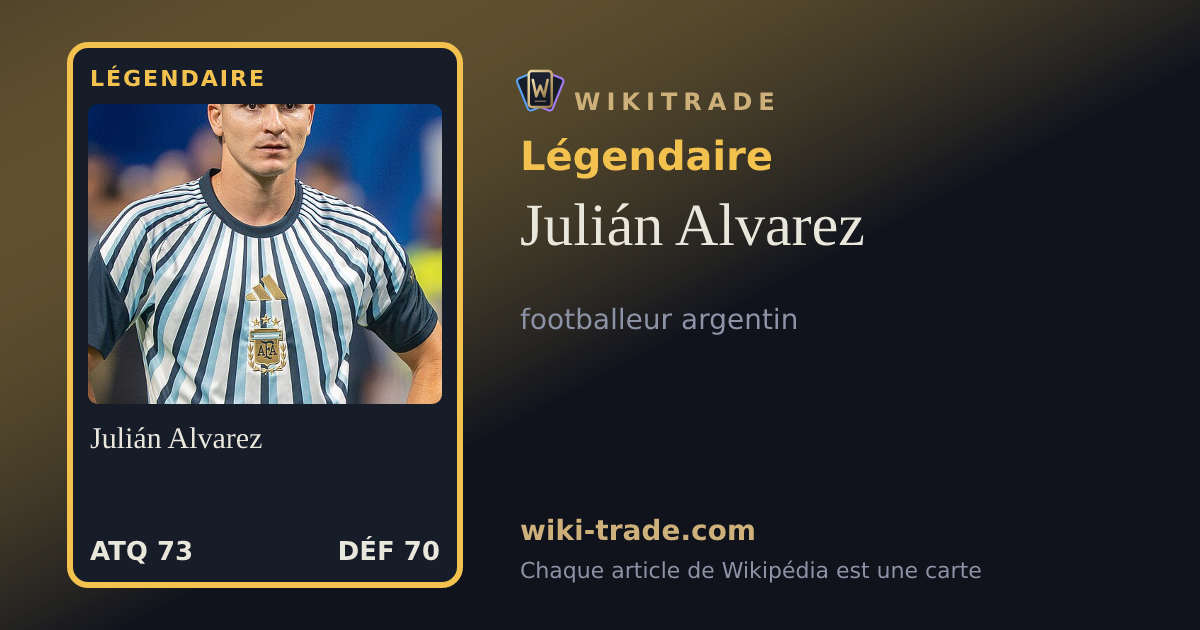 Julián Alvarez — carte Légendaire