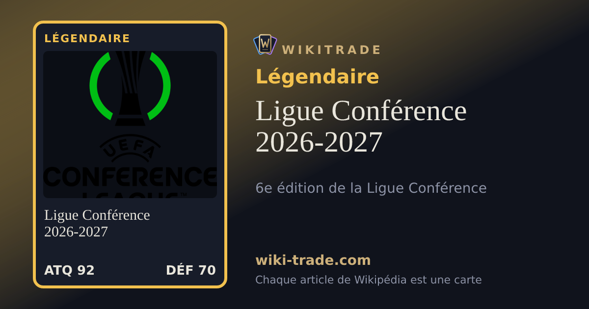 Ligue Conférence 2026-2027 — carte Légendaire