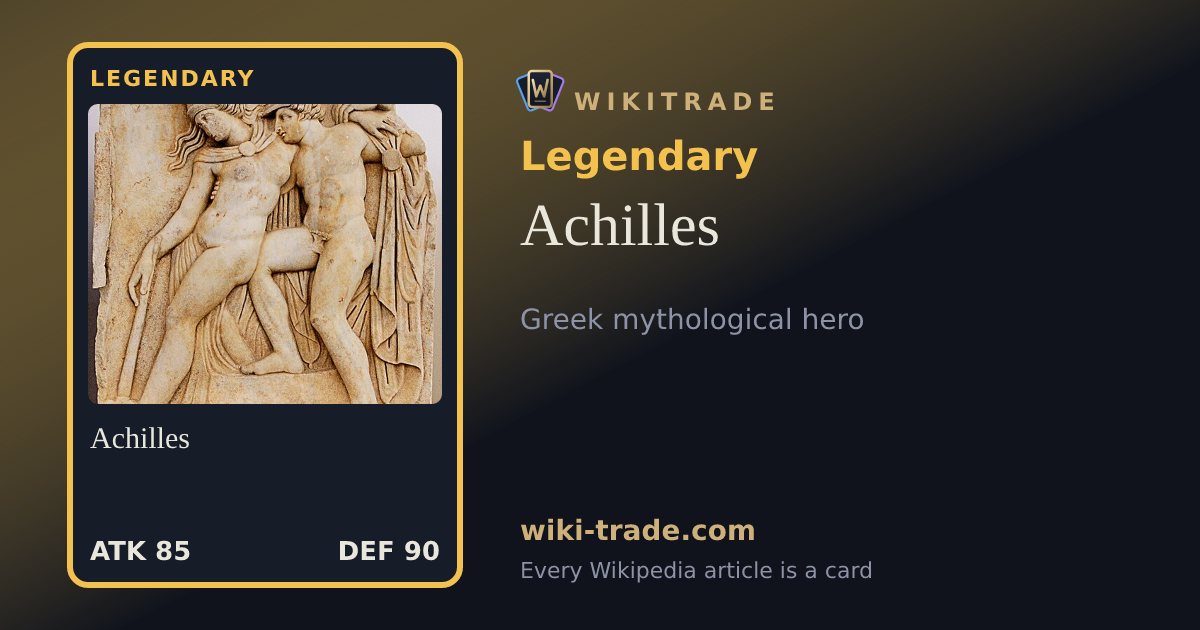 Achilles — Legendary card
