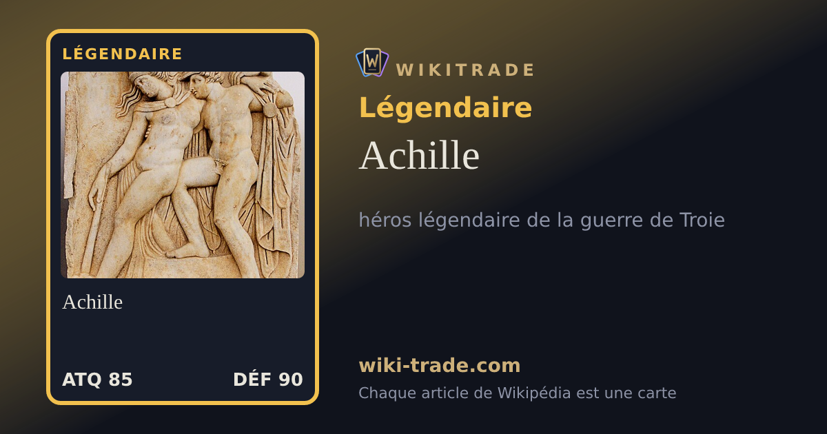 Achille — carte Légendaire
