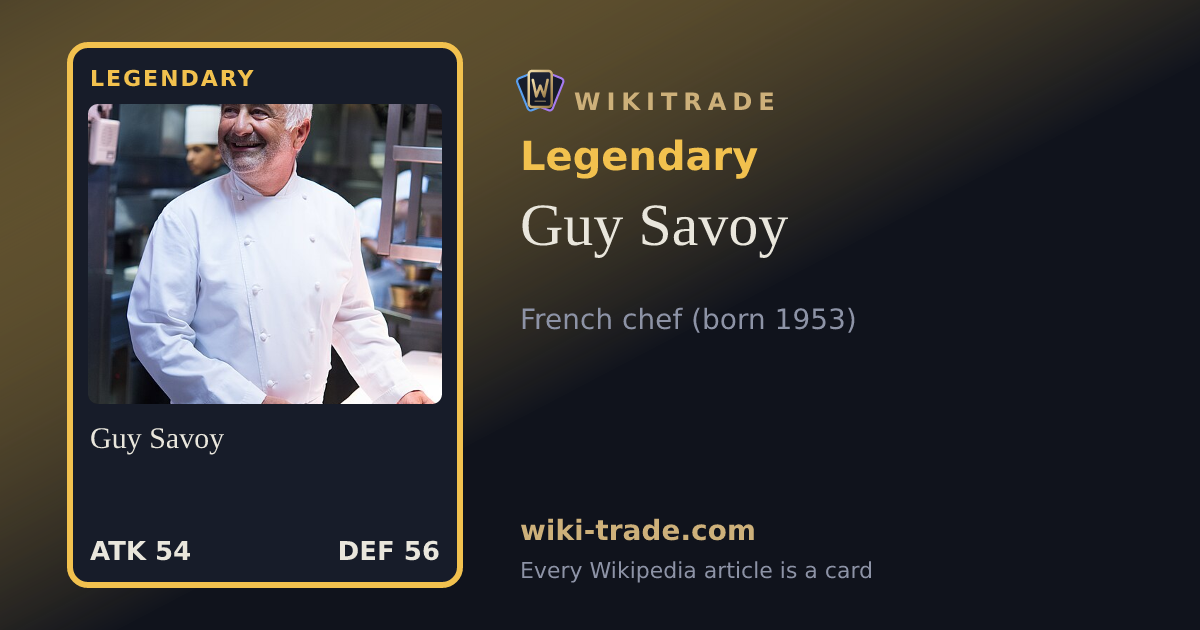 Guy Savoy — Legendary card