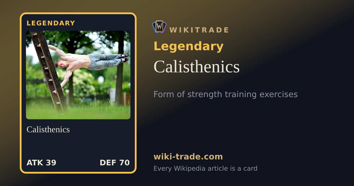 Calisthenics — Legendary card