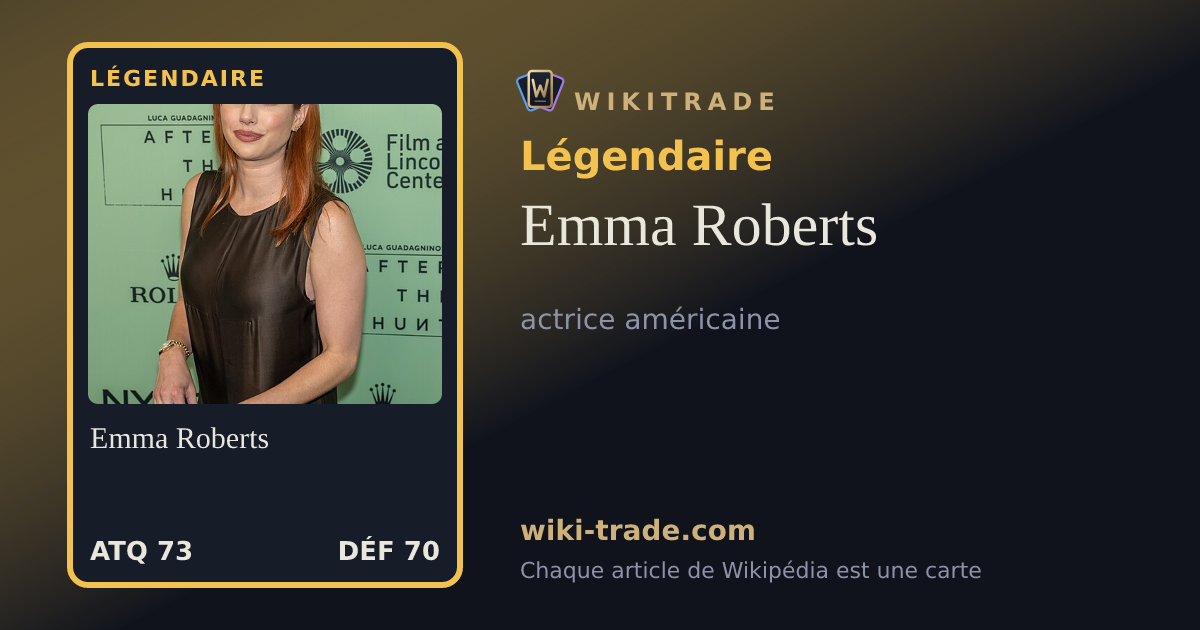 Emma Roberts — carte Légendaire