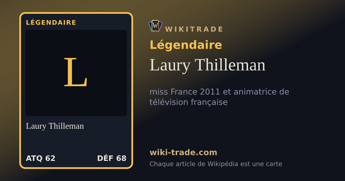 Laury Thilleman — carte Légendaire