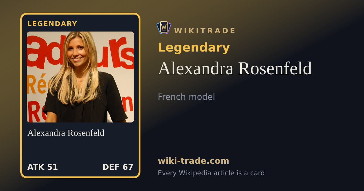 Alexandra Rosenfeld — Legendary card