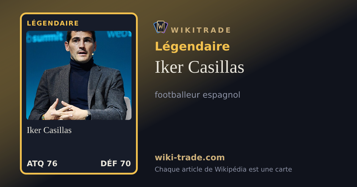 Iker Casillas — carte Légendaire