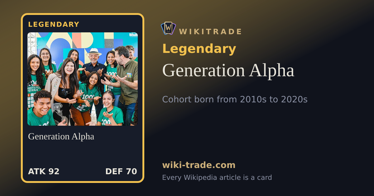 Generation Alpha — Legendary card