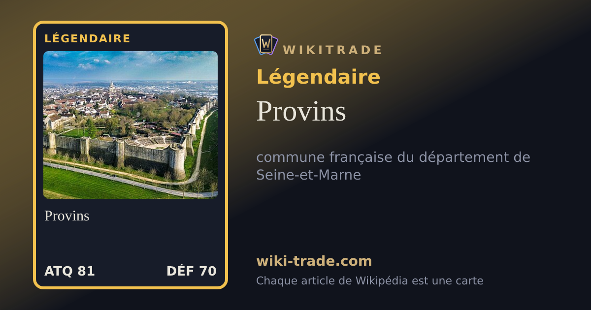 Provins — carte Légendaire