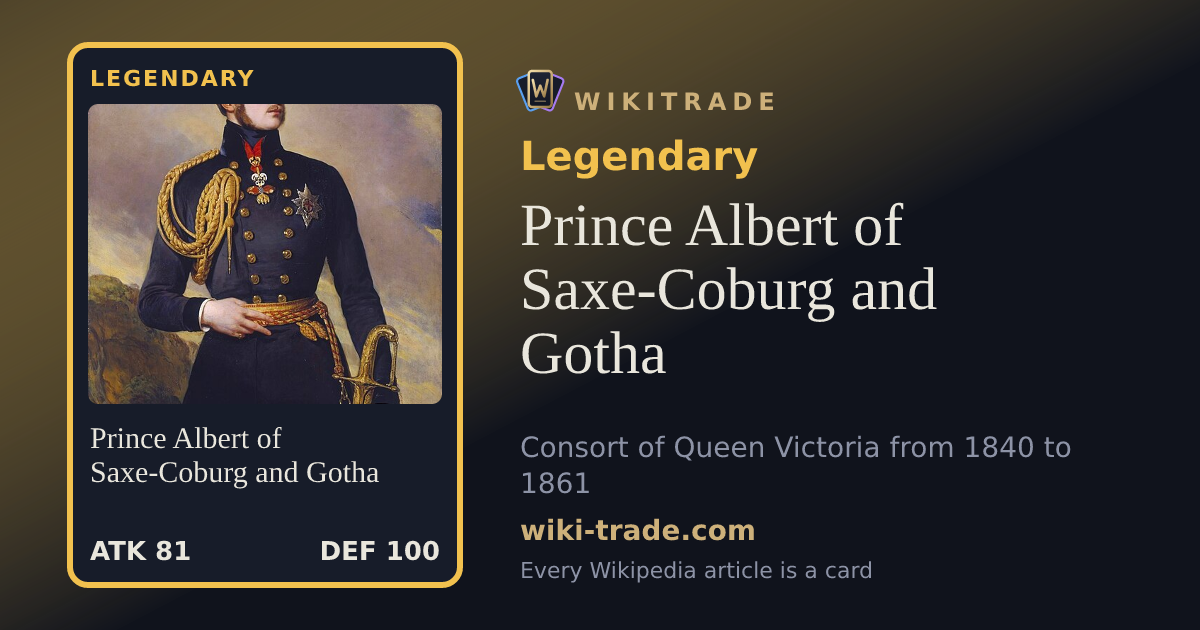Prince Albert of Saxe-Coburg and Gotha — Legendary card
