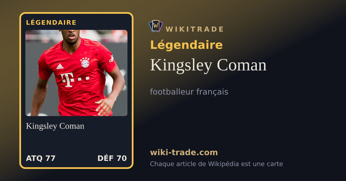 Kingsley Coman — carte Légendaire