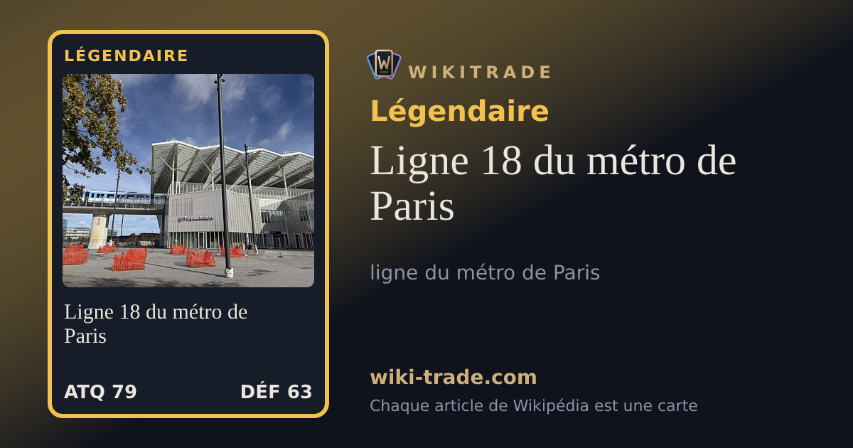 Ligne 18 du métro de Paris — carte Légendaire