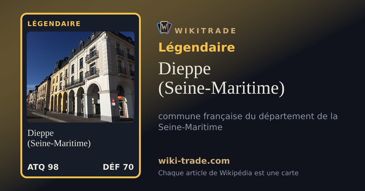 Dieppe (Seine-Maritime) — carte Légendaire