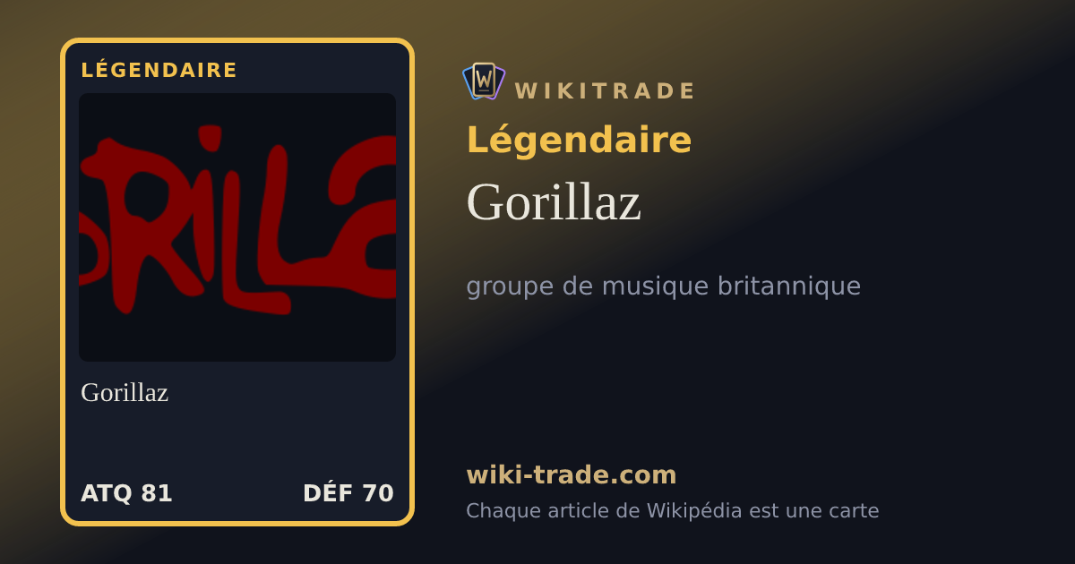 Gorillaz — carte Légendaire