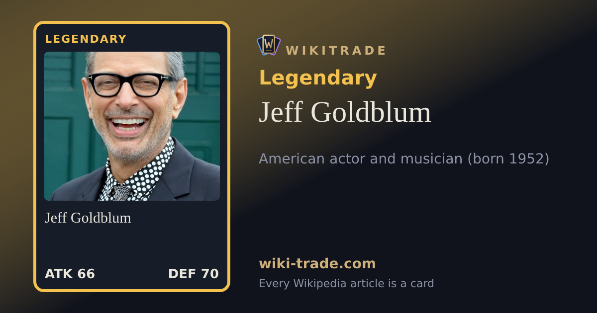 Jeff Goldblum — Legendary card