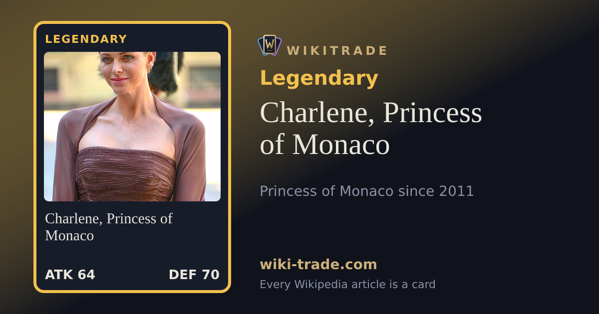 Charlene, Princess of Monaco — Legendary card