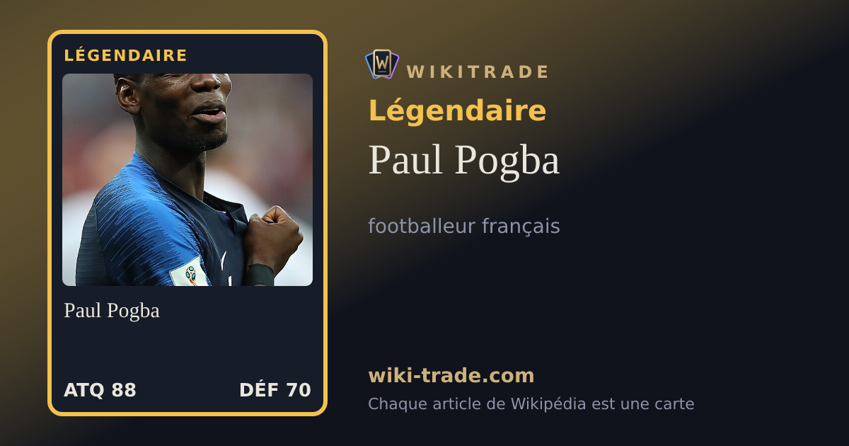 Paul Pogba — carte Légendaire