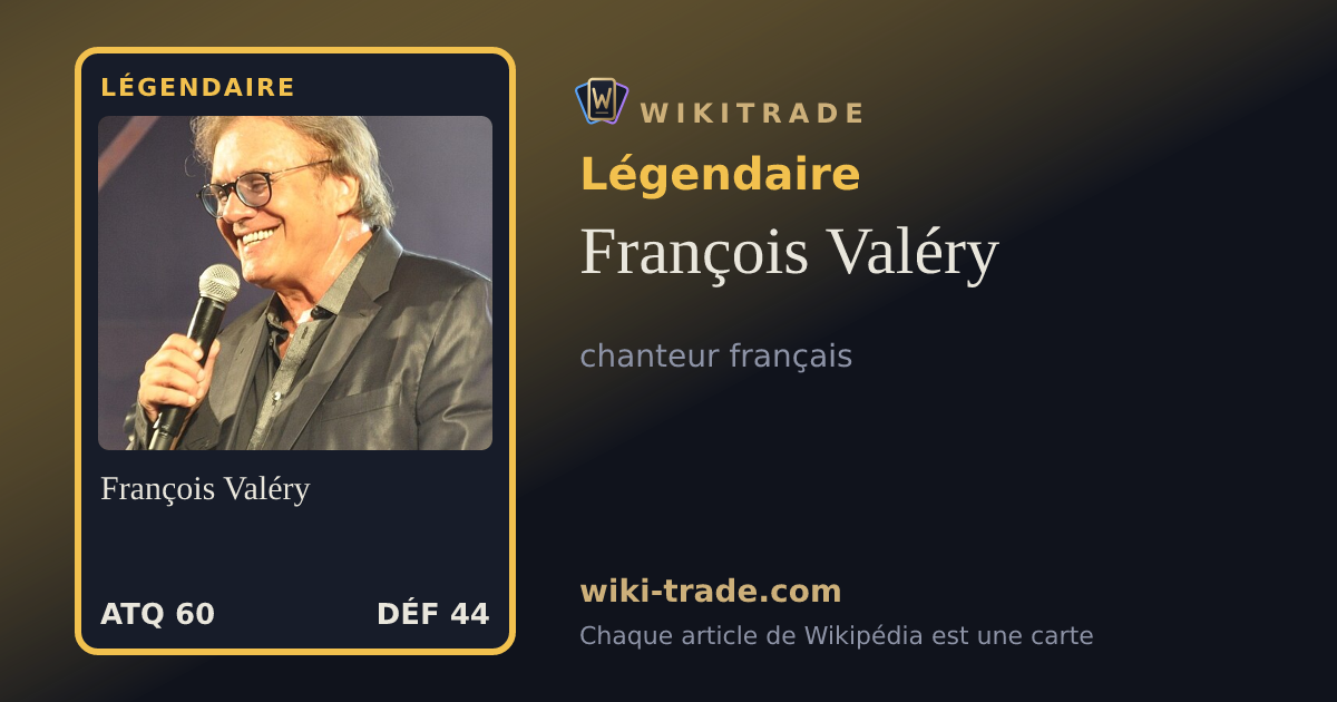 François Valéry — carte Légendaire