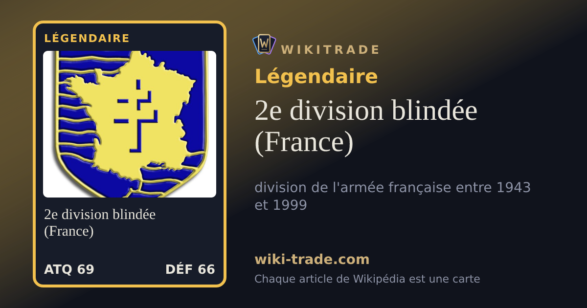 2e division blindée (France) — carte Légendaire