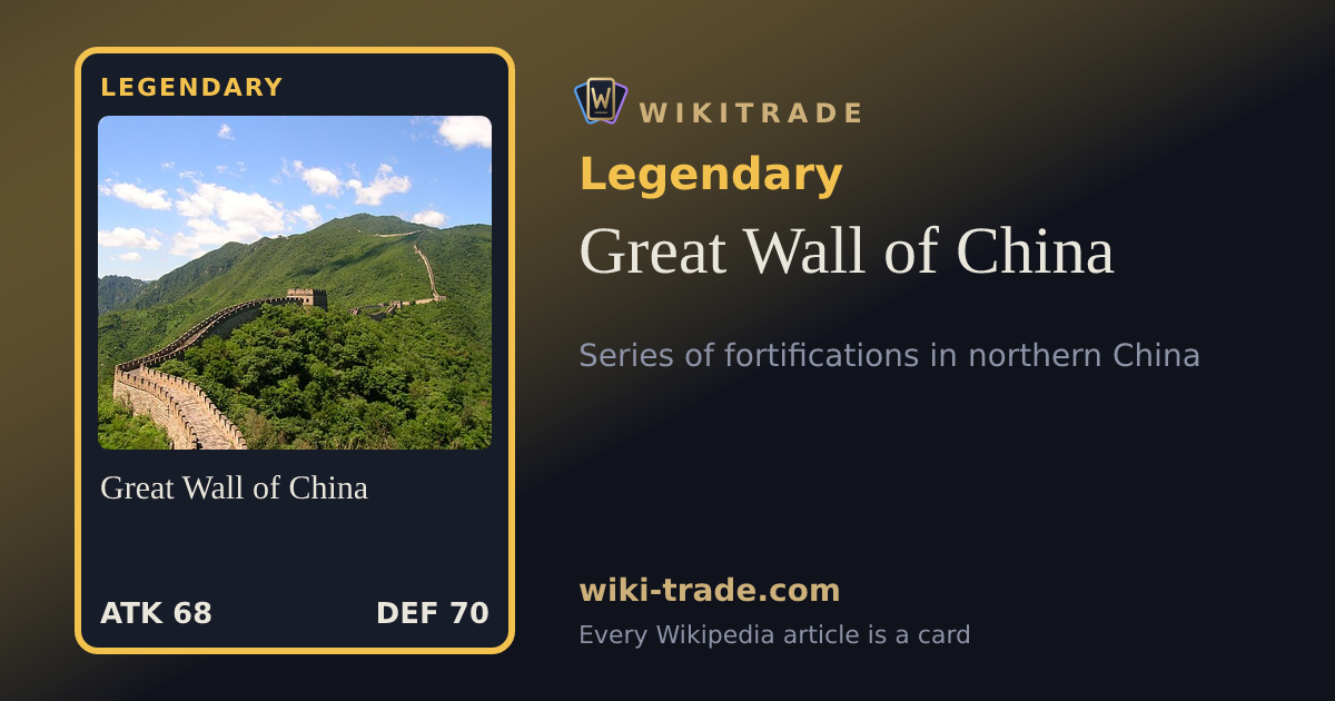 Great Wall of China — Legendary card