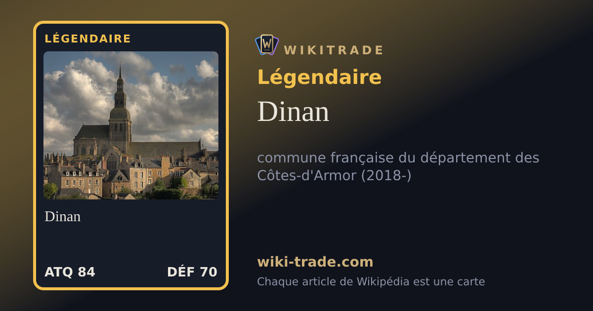 Dinan — carte Légendaire