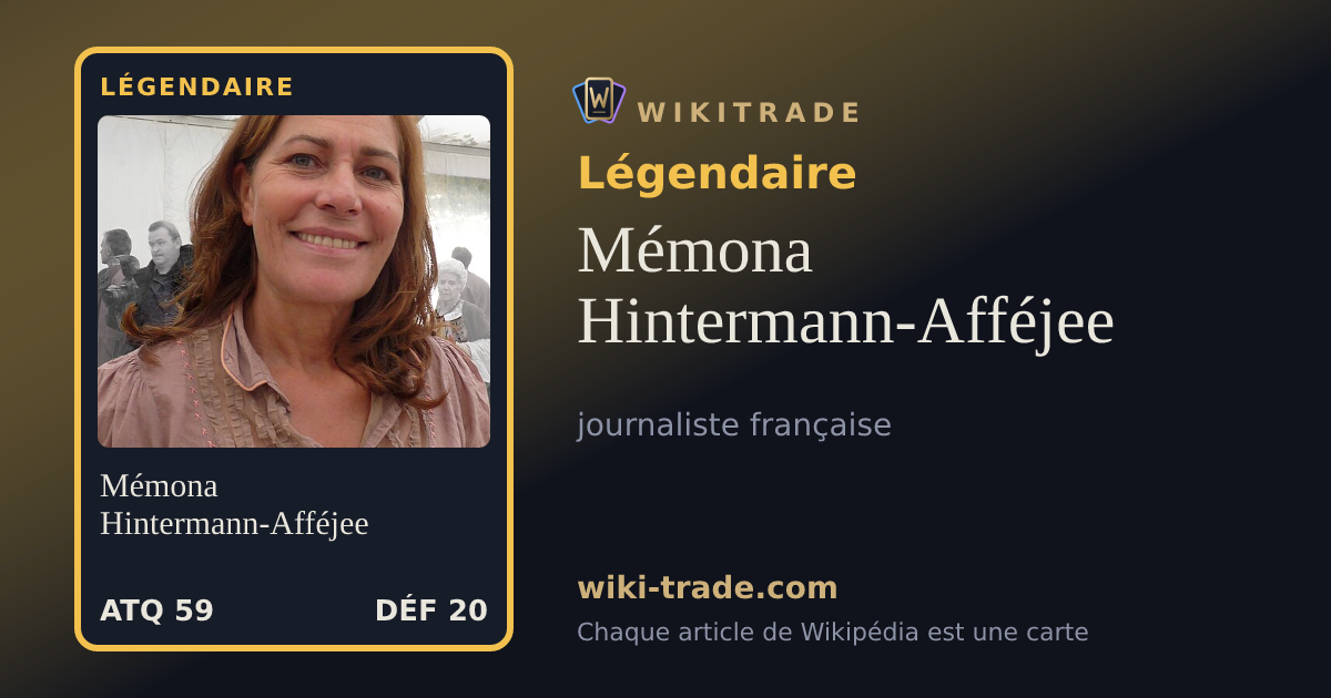 Mémona Hintermann-Afféjee — carte Légendaire