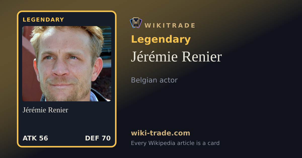 Jérémie Renier — Legendary card