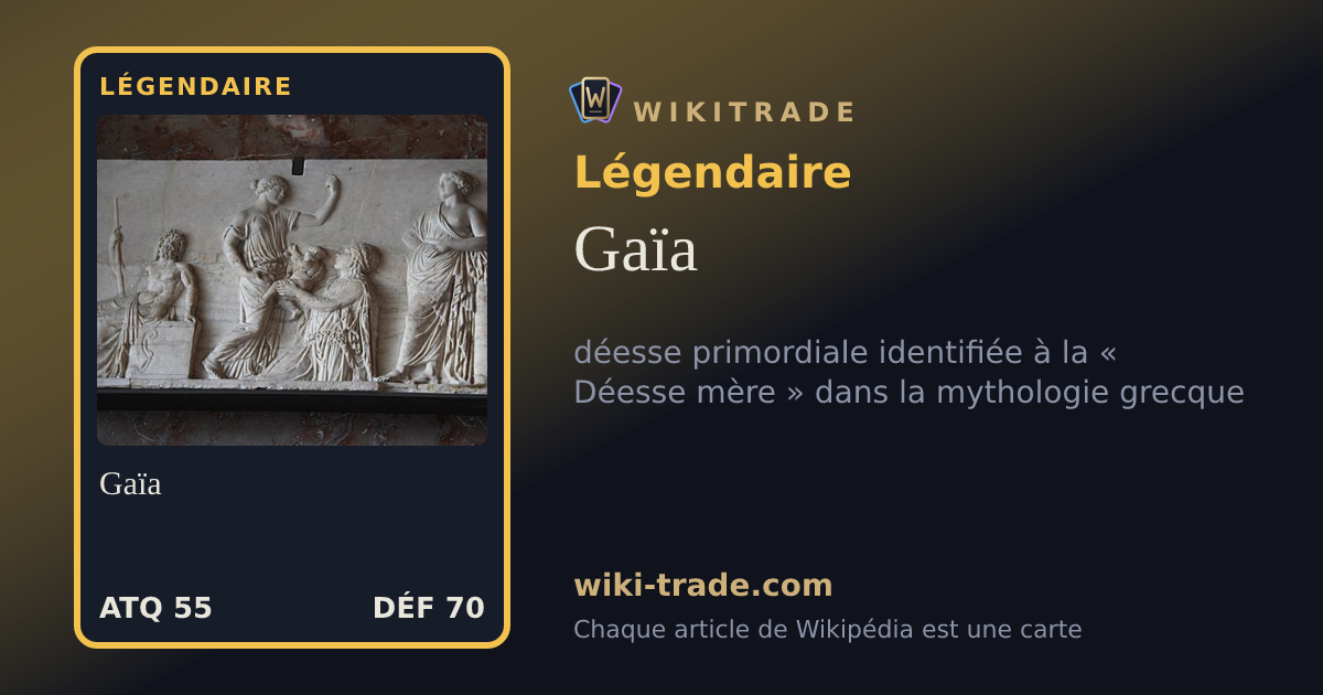 Gaïa — carte Légendaire