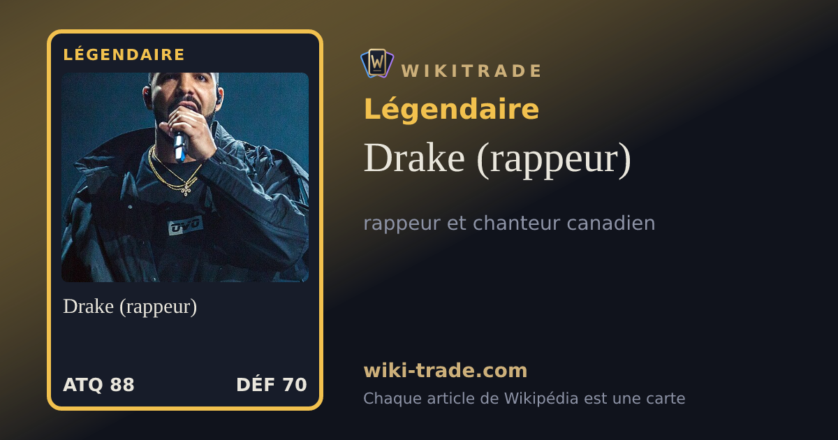 Drake (rappeur) — carte Légendaire