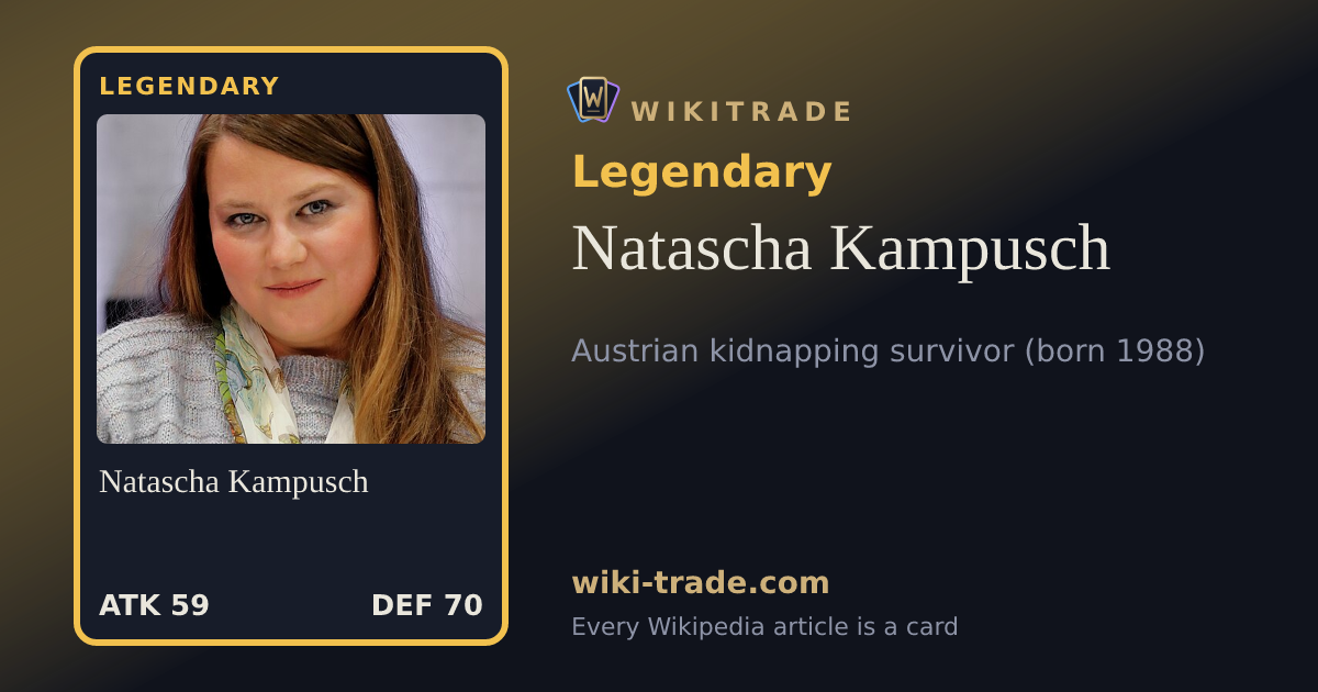 Natascha Kampusch — Legendary card