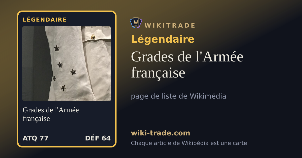 Grades de l'Armée française — carte Légendaire