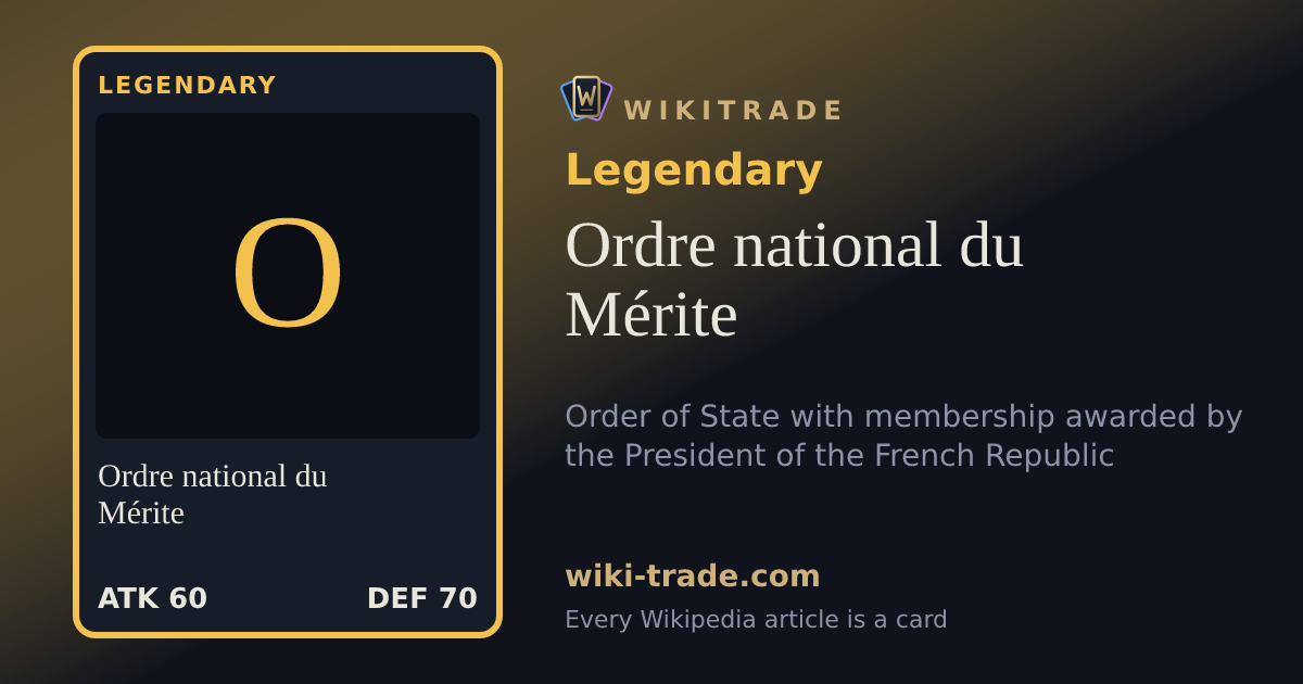 Ordre national du Mérite — Legendary card