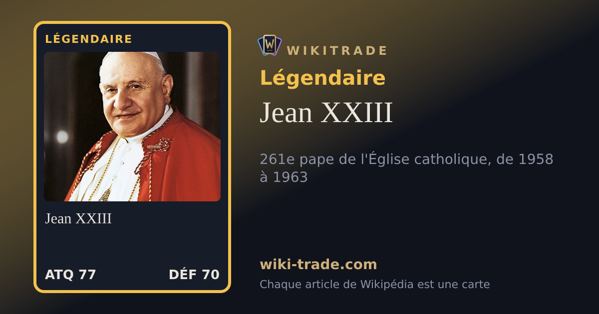 Jean XXIII — carte Légendaire