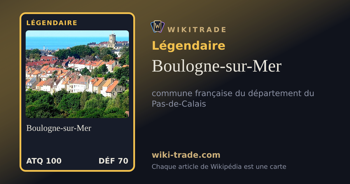 Boulogne-sur-Mer — carte Légendaire