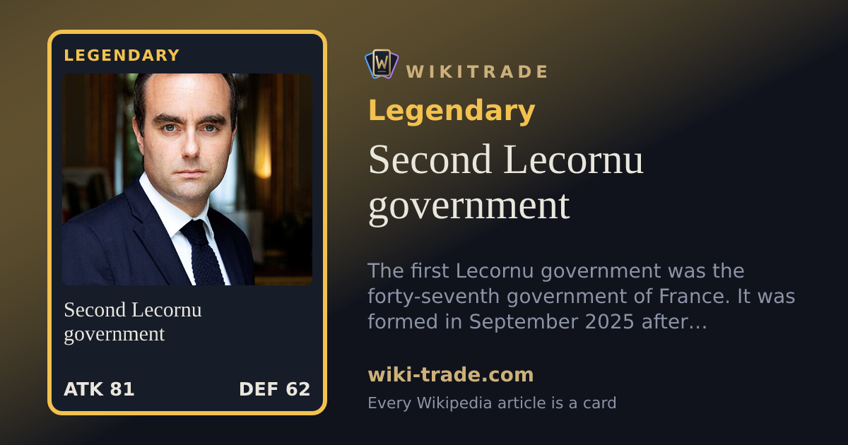 Second Lecornu government — Legendary card