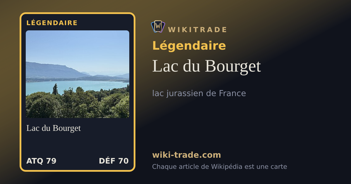 Lac du Bourget — carte Légendaire