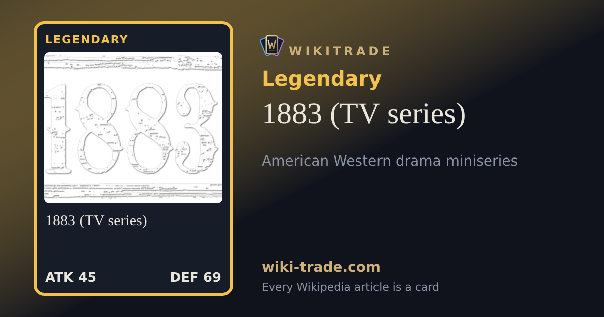 1883 (TV series) — Legendary card