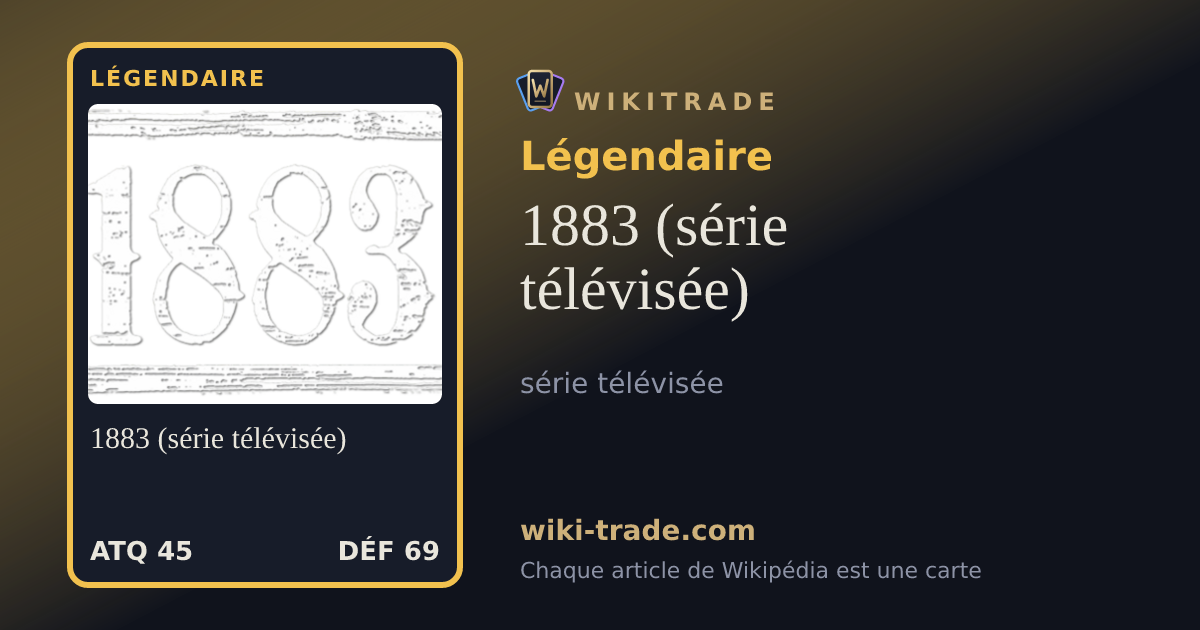 1883 (série télévisée) — carte Légendaire