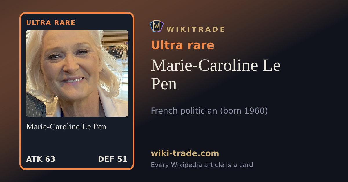 Marie-Caroline Le Pen — Ultra rare card