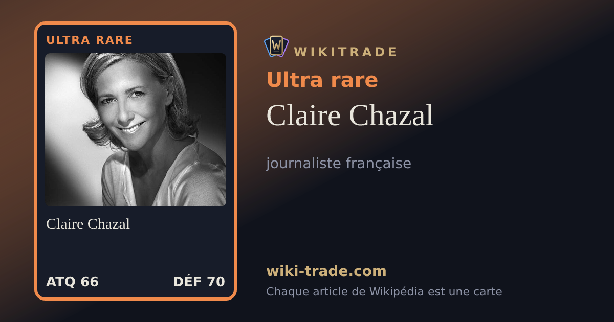 Claire Chazal — carte Ultra rare