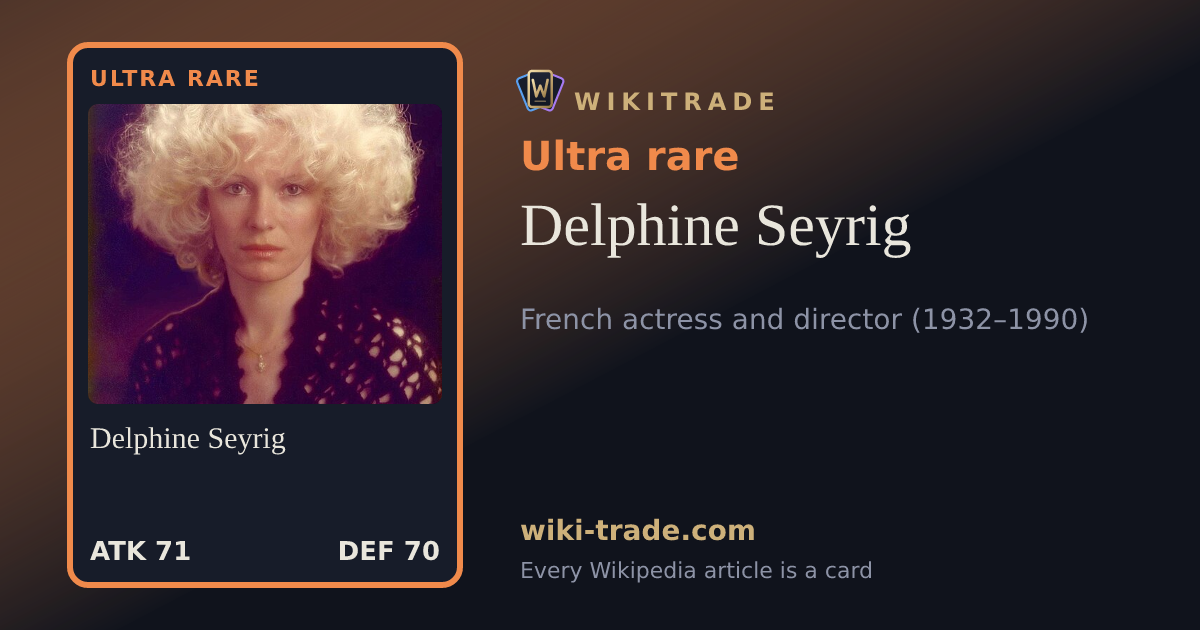 Delphine Seyrig — Ultra rare card