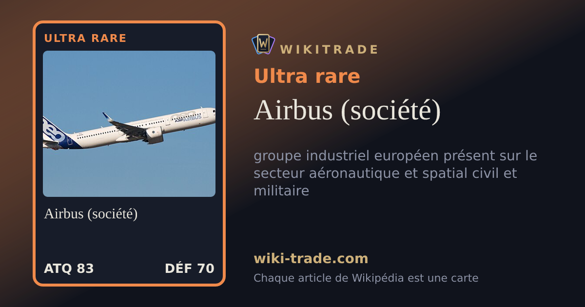 Airbus (société) — carte Ultra rare