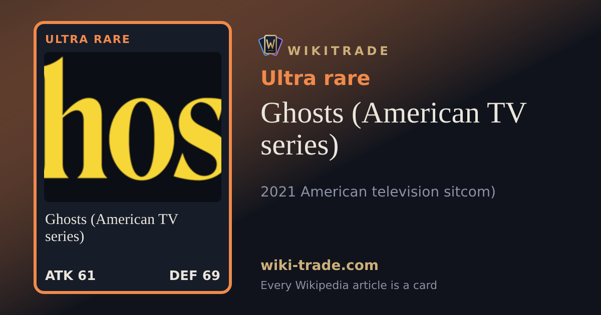 Ghosts (American TV series) — Ultra rare card
