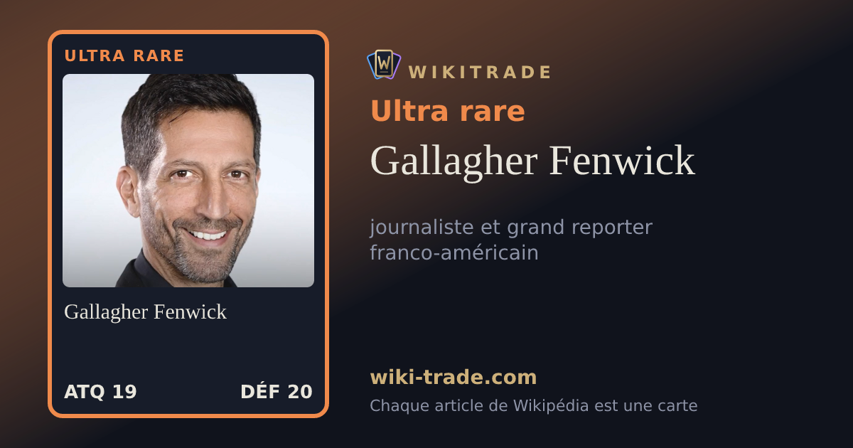Gallagher Fenwick — carte Ultra rare