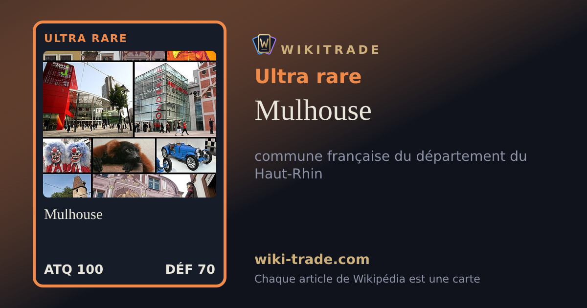 Mulhouse — carte Ultra rare