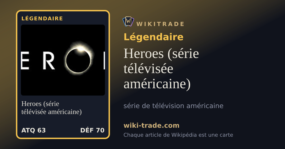 Heroes (série télévisée américaine) — carte Légendaire