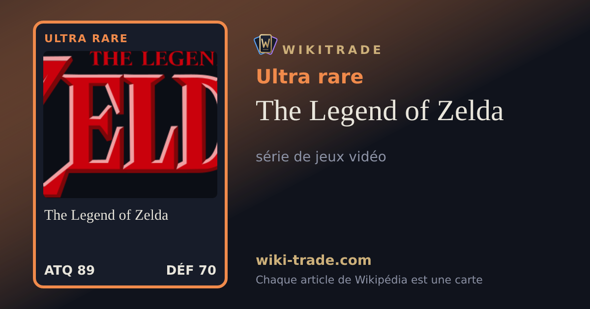 The Legend of Zelda — carte Ultra rare