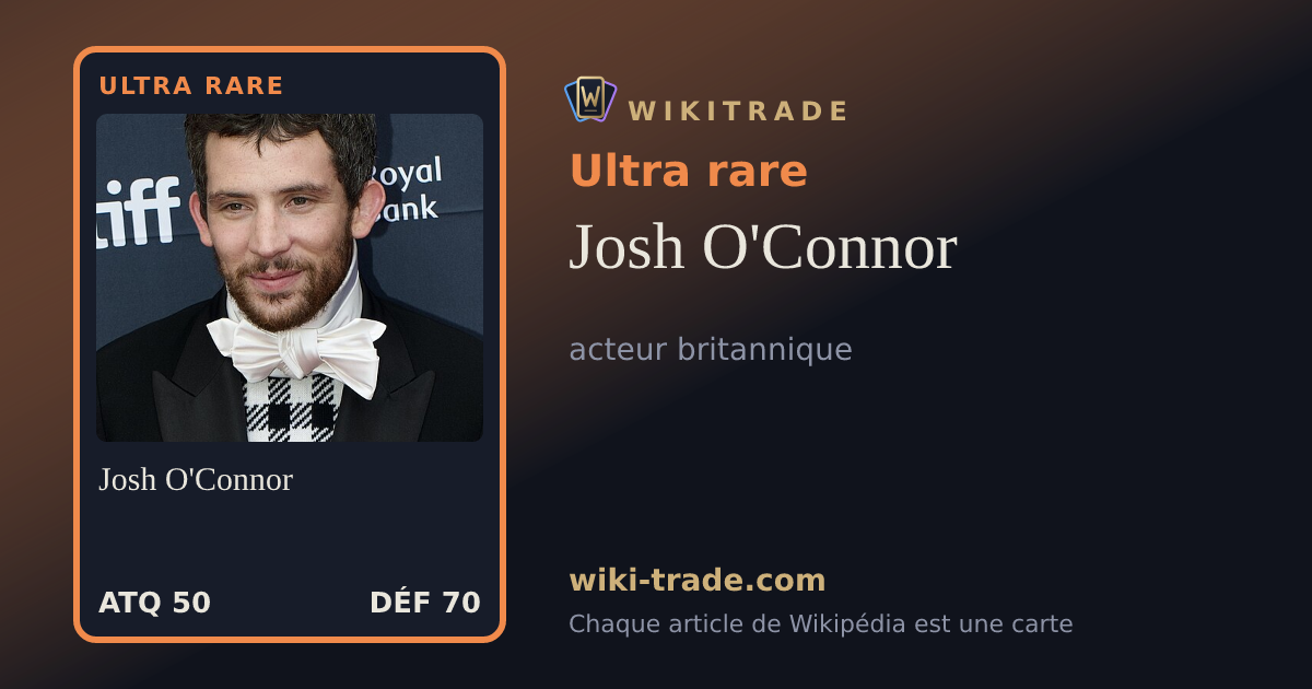Josh O'Connor — carte Ultra rare