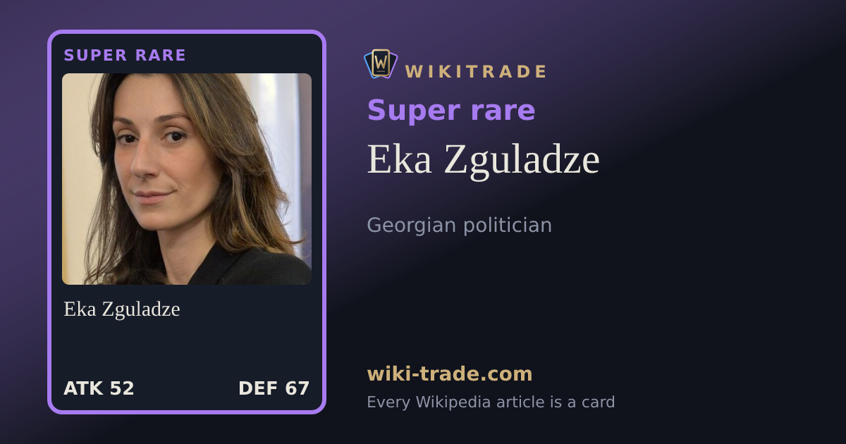 Eka Zguladze — Super rare card